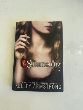 The Summoning by Kelley Armstrong